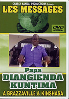 Les messages. Papa Diangienda Kuntima : à Brazzaville & Kinshasa 