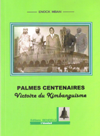 Palmes centenaires, Victoire du Kimbanguisme 