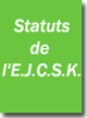 Statuts de l'E.J.C.S.K.